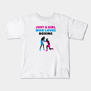 Just a girl who loves boxing Kids T-Shirt